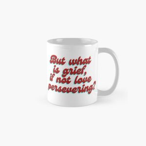 But what is grief, it not love persevering? Classic Mug RB2904product Offical WandaVision Merch