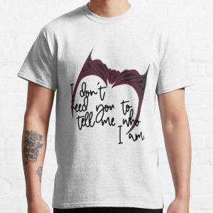 I don’t need you to tell me who I am. Classic T-Shirt RB2904product Offical WandaVision Merch