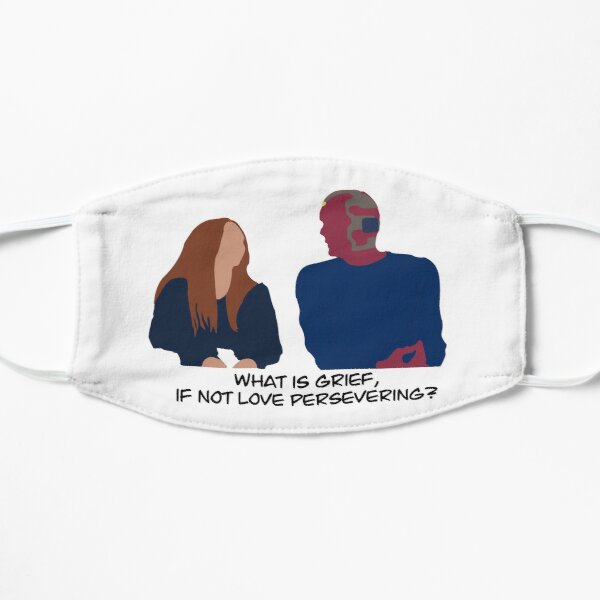 What is grief if not love persevering Flat Mask RB2904product Offical WandaVision Merch